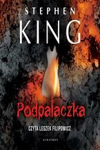 Okładka - Podpalaczka - Stephen King