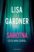 Okładka - SAMOTNA - Lisa Gardner