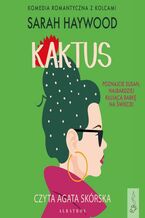 Okładka - KAKTUS - Sarah Haywood