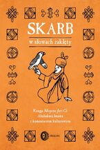 Okładka - Skarb w słowach zaklęty. Księga Magana Jari Ce Abubakara Imama z komentarzem kulturowym - Abubakara Imama
