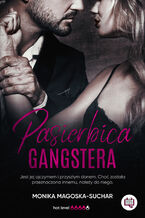 Okładka - Pasierbica gangstera - Monika Magoska-Suchar