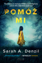 Okładka - Pomóż mi - Sarah A. Denzil
