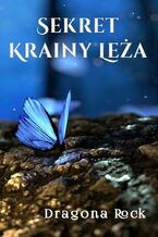 Okładka - Sekret Krainy Leża - Dragona Rock