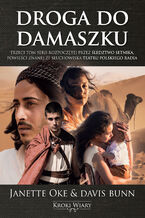 Okładka - DROGA DO DAMASZKU - Janette Oke, Davis Bunn