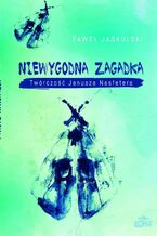 Okładka - Niewygodna zagadka - Paweł Jaskulski