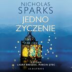 Okładka - JEDNO ŻYCZENIE - Nicholas Sparks
