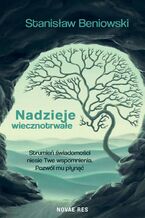 Okładka - Nadzieje wiecznotrwałe - Stanisław Beniowski