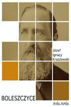 Okładka - Boleszczyce - Józef Ignacy Kraszewski