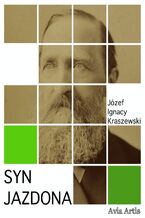 Okładka - Syn Jazdona - Józef Ignacy Kraszewski