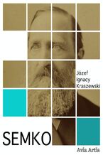 Okładka - Semko - Józef Ignacy Kraszewski
