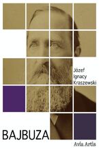 Okładka - Bajbuza - Józef Ignacy Kraszewski