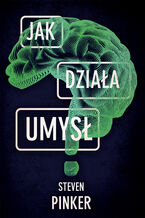 Okładka - Jak działa umysł - Steven Pinker