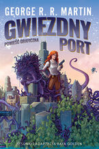 Okładka - Gwiezdny port - George R.R. Martin