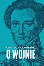 Okładka - O wojnie - Carl von Clausewitz