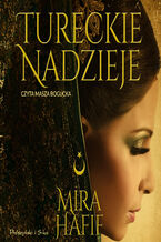 Okładka - Tureckie nadzieje - Mira Hafif