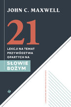 21 lekcji na temat przywództwa