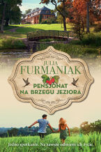 Okładka - Pensjonat na brzegu jeziora - Julia Furmaniak
