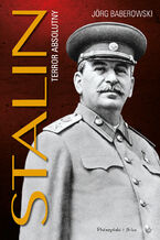 Okładka - Stalin. Terror absolutny - Jorg Baberowski