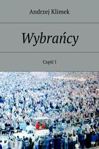 Okładka - Wybrańcy - Andrzej Klimek