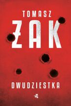 Okładka - Dwudziestka - Tomasz Żak