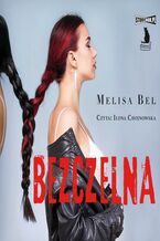 Okładka - Odnaleźć siebie. Tom 1. Bezczelna - Melisa Bel