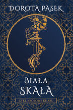Okładka - Biała Skała - Dorota Pasek