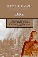 Okładka - Kurz - Robert Biernaciński