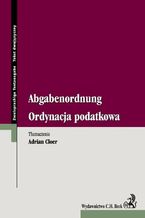 Okładka - Ordynacja podatkowa Abgabenordnung - Adrian Cloer