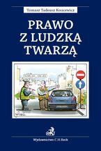 Okładka - Prawo z ludzką twarzą - Tomasz Tadeusz Koncewicz