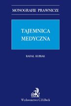 Okładka - Tajemnica medyczna - Rafał Kubiak