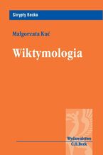 Okładka - Wiktymologia - Małgorzata Kuć