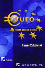 Okładka - EURO - Świat, Europa, Polska - Paweł Żukowski