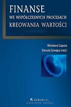 Okładka - Finanse we współczesnych procesach kreowania wartości - Opracowanie zbiorowe