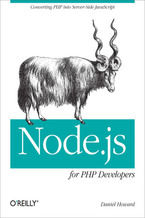 Okładka - Node.js for PHP Developers. Porting PHP to Node.js - Daniel Howard