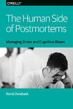 Okładka - The Human Side of Postmortems - Dave Zwieback