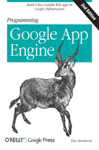 Okładka - Programming Google App Engine. Build & Run Scalable Web Applications on Google's Infrastructure. 2nd Edition - Dan Sanderson