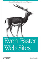 Okładka - Even Faster Web Sites. Performance Best Practices for Web Developers - Steve Souders