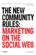 Okładka - The New Community Rules. Marketing on the Social Web - Tamar Weinberg