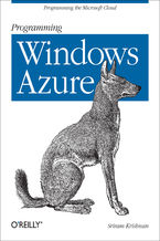 Okładka - Programming Windows Azure. Programming the Microsoft Cloud - Sriram Krishnan