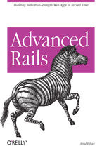 Okładka - Advanced Rails. Building Industrial-Strength Web Apps in Record Time - Brad Ediger
