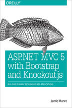 Okładka - ASP.NET MVC 5 with Bootstrap and Knockout.js. Building Dynamic, Responsive Web Applications - Jamie Munro