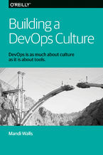 Okładka - Building a DevOps Culture - Mandi Walls