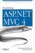 Okładka - Programming ASP.NET MVC 4. Developing Real-World Web Applications with ASP.NET MVC - Jess Chadwick, Todd Snyder, Hrusikesh Panda