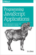 Okładka - Programming JavaScript Applications. Robust Web Architecture with Node, HTML5, and Modern JS Libraries - Eric Elliott
