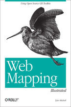 Okładka - Web Mapping Illustrated. Using Open Source GIS Toolkits - Tyler Mitchell