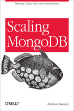 Okładka - Scaling MongoDB. Sharding, Cluster Setup, and Administration - Kristina Chodorow