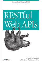 Okładka - RESTful Web APIs. Services for a Changing World - Leonard Richardson, Mike Amundsen, Sam Ruby