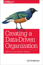 Okładka - Creating a Data-Driven Organization - Carl Anderson