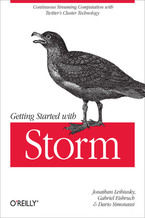 Okładka - Getting Started with Storm - Jonathan Leibiusky, Gabriel Eisbruch, Dario Simonassi