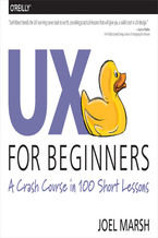 Okładka - UX for Beginners. A Crash Course in 100 Short Lessons - Joel Marsh
